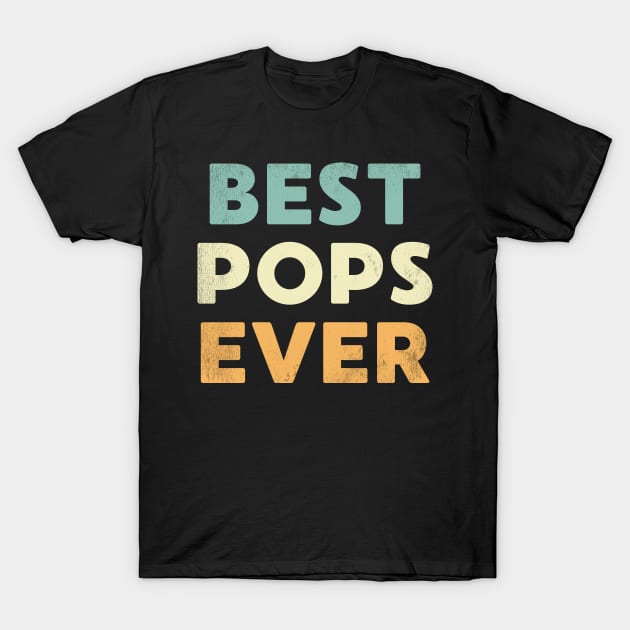 Father’s Day Best Dad Ever Saying T-Shirt by FamiLane